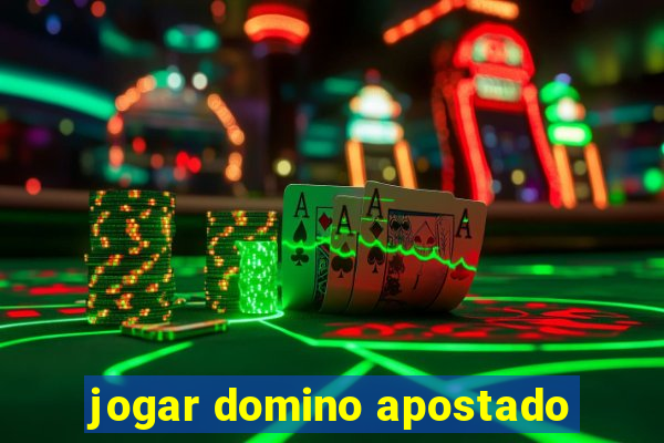 jogar domino apostado